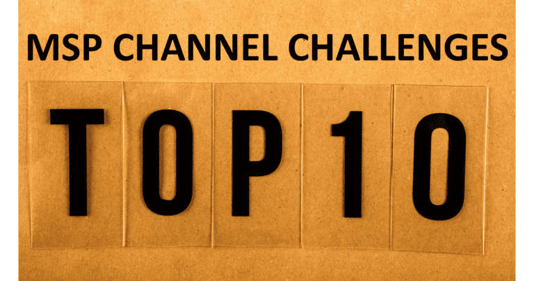Solving 10 Challenges in Building Successful MSP Channel Programs